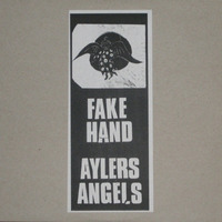 Fake Hand + Ayler's Angels - Frozen Hammer Vs. Ancient Axe