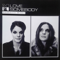 Acoustic Minds - Love Somebody (Single)