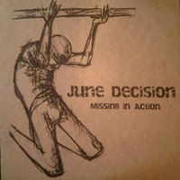 June Decision - Missing In Action